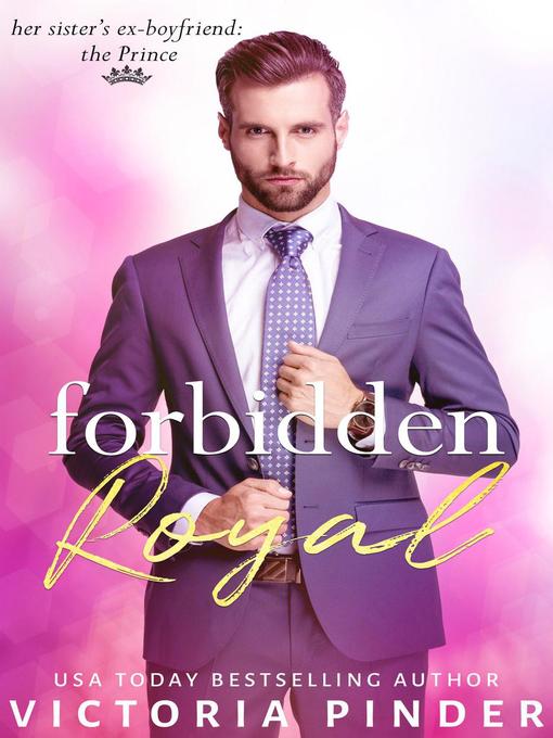 Title details for Forbidden Royal by Victoria Pinder - Available